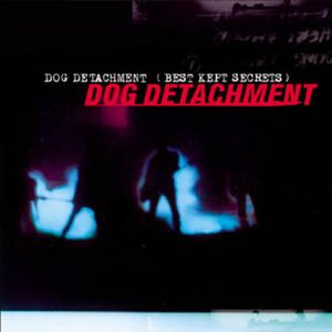 Dog Detachment (Best Kept Secrets)