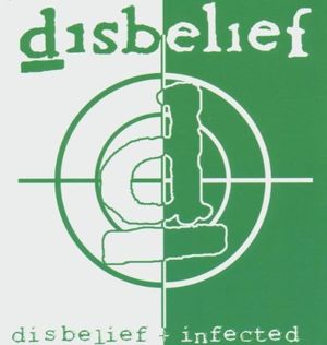 Disbelief / Infected