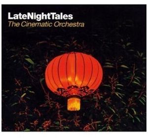 LateNightTales: The Cinematic Orchestra