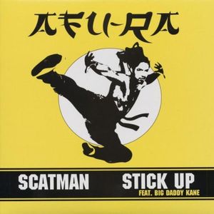 Scatman / Stick Up (Single)