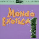 Pochette Ultra-Lounge, Volume 1: Mondo Exotica