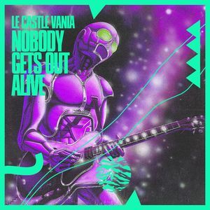 Nobody Gets Out Alive! (Single)