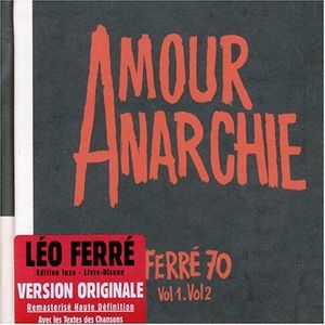 Léo chante Ferré, Volume XI: Léo chante amour anarchie