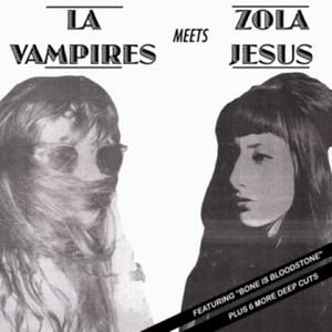 LA Vampires Meets Zola Jesus (EP)