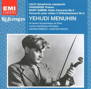 Lalo: Symphonie espagnole / Chausson: Poème / Saint-Saëns: Violin Concerto No. 3