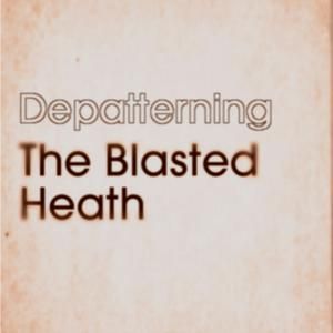 The Blasted Heath