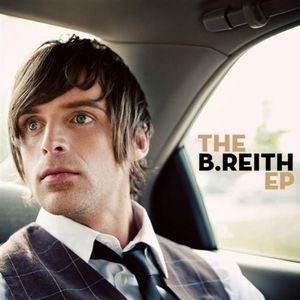 The B.Reith EP (EP)