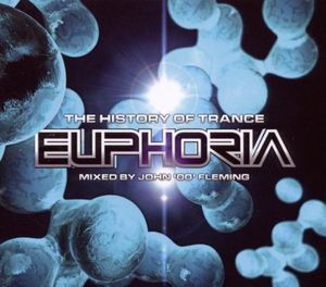 The History of Trance Euphoria
