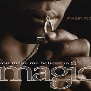 You Make Me Believe in Magic (Single)