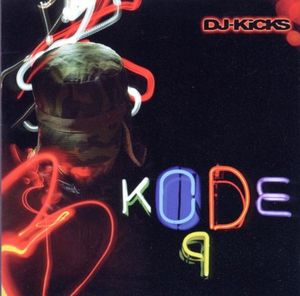 DJ-Kicks: Kode9