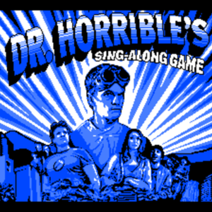 Dr. Horrible's Sing-Along Game