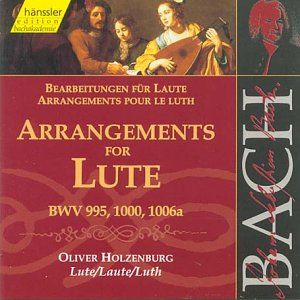 Johann Sebastian Bach Arrangements for Lute (lute: Oliver Holzenburg)