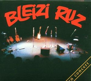 Bleizi Ruz en concert (Live)