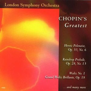 Chopin's Greatest (London Symphony Orchestra and others)