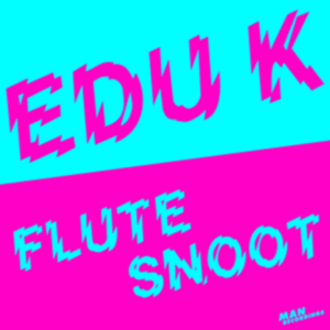 Flutesnoot (Single)