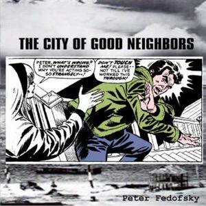 The City of Good Neighbors