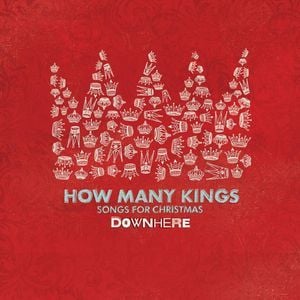 How Many Kings (feat. downhere)