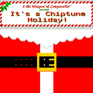 It's a Chiptune Holiday!
