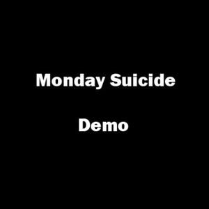 Monday Suicide
