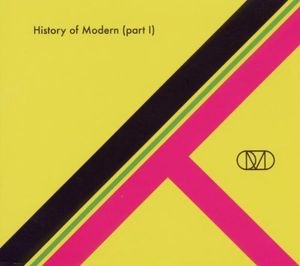 History of Modern, Parts III & IV (alternate version)