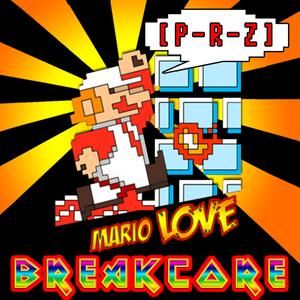 Mario Love Breakcore (EP)