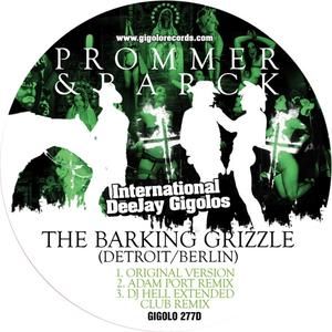 The Barking Grizzle (Detroit/Berlin) (Adam Port remix)