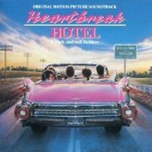 Heartbreak Hotel/Original Motion Picture Soundtrack (OST)