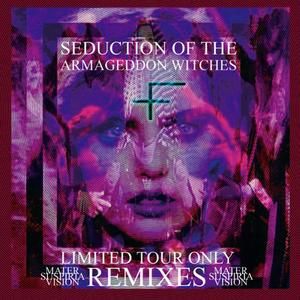 Seduction of the Armageddon Witches (EP)