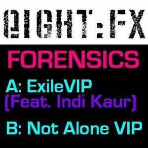 Exile Ft. Indi Kaur VIP / Not Alone VIP (Single)