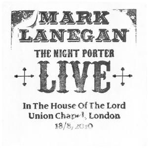 The Night Porter, Live in the House of the Lord, Union Chapel, London, 08-18-2010 (Live)