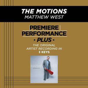 The Motions (High Key Performance Track Without Background Vocals)