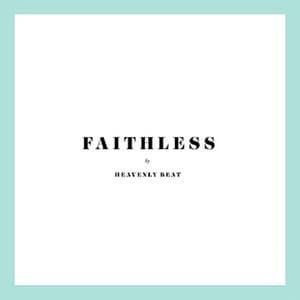 Faithless (Single)