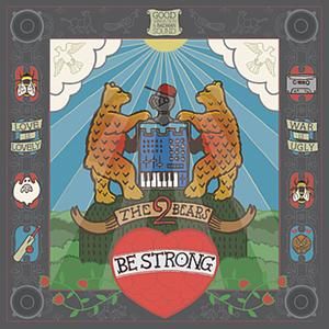 Be Strong (Deluxe Edition)