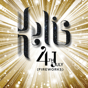 4th of July (Fireworks) (Calvin Harris remix)
