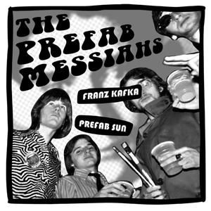 Franz Kafka / Prefab Sun (Single)