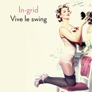 Vive Le Swing (Single)