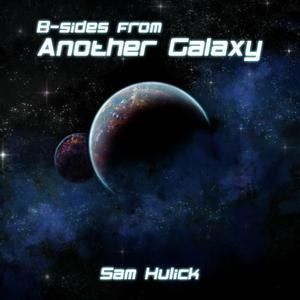 B-sides from Another Galaxy (OST)