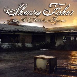 Shawn Fisher and the Jukebox Gypsies (EP)