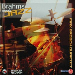 Brahms Meets Jazz