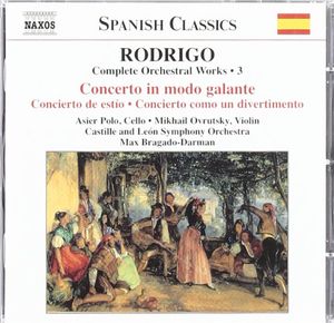 Complete Orchestral Works, Volume 3: Concerto in modo galante / Concierto de estío / Concierto como un divertimento