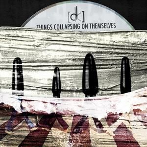 Things Collapsing on Themselves (self-inflicted edit)