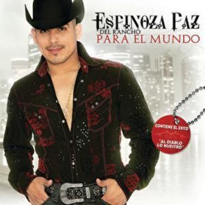 Del rancho para el mundo Espinoza Paz