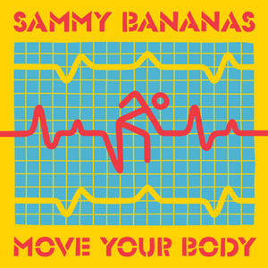 Move Your Body (Toy Selectah Raverton remix)