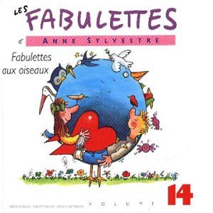 Les Fabulettes, Volume 14 : Fabulettes aux oiseaux