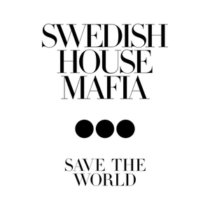 Save the World (radio mix)