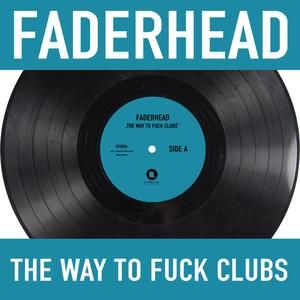 The Way to Fuck Clubs (EP)