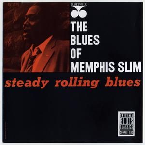 Steady Rolling Blues