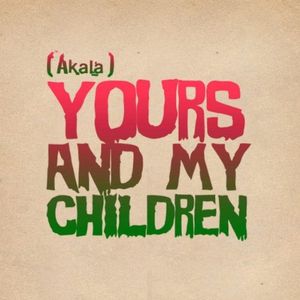 Yours and My Children (Single)