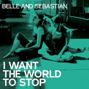 I Want the World to Stop (Single)
