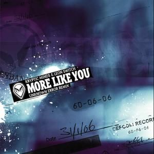 More Like You (Unknown Error remix)